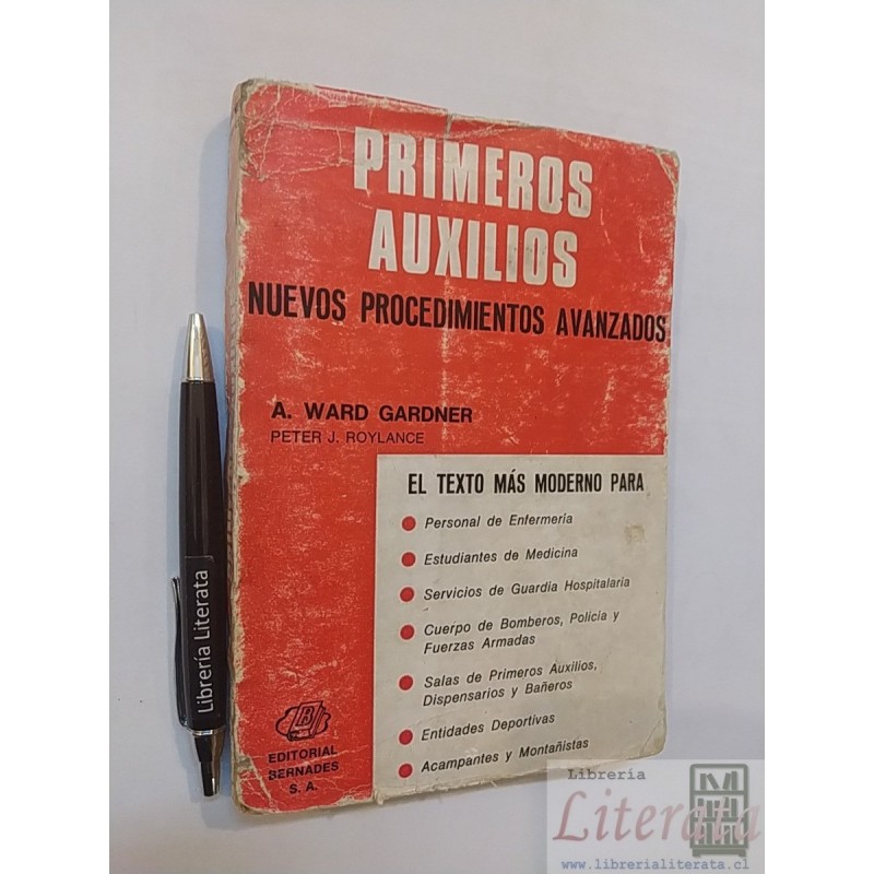Primeros Auxilios Nuevos procedimientos avanzados A Ward Gar
