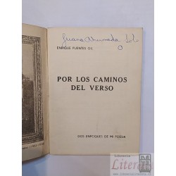 Por los caminos del verso Enrique Puentes Gil Dos enfoques d