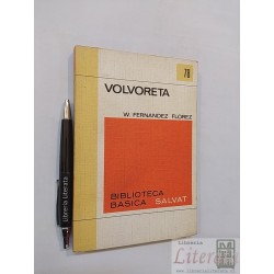 Volvoreta W Fernández Florez Ed. Salvat biblioteca básica