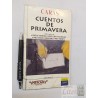 Cuentos de Primavera G Contreras C Cerda L Meruane P Azocar