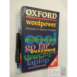 Oxford wordpower dictionary...