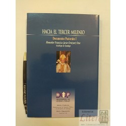 Hacia el tercer milenio Monseñor Francisco Javier Errázuriz