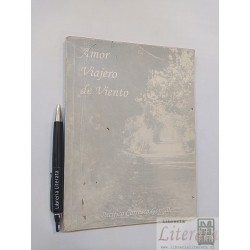 Amor viajero de viento Pacífico Carrasco González Impreso en