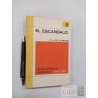 El escándalo P A de Alarcón Ed. Salvat biblioteca básica 270