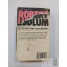 La trama del escorpión Robert Ludlum Ed. Plaza & Janés 655 p