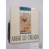 Amar lo creado Colección Carisma Ed. Patris