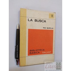 La busca Pio Baroja Ed. Salvat biblioteca básica