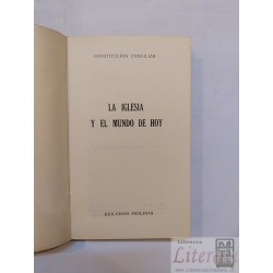 La Iglesia y el mundo de hoy Constitucion Conciliar Ed. Paul
