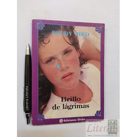 Brillo de lágrimas Poldy Bird Ed. Orión