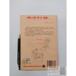Para leer en el baño Roberto A Ayala T Ed. Libra S A