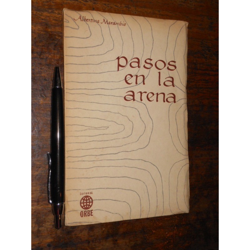 Pasos En La Arena Albertina Marambio Editorial Orbe 1965