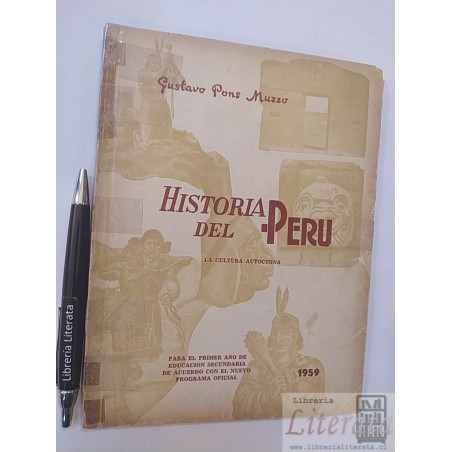 Historia del Perú La cultura autóctona Gustavo Pons Muzzo 19
