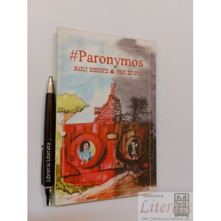Paronymos Marly Rodríguez Jorge Espinoza Impreso en Grupo Ed