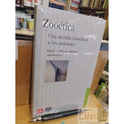 Zooética una mirada filosófica a los animales Paulina Rivero