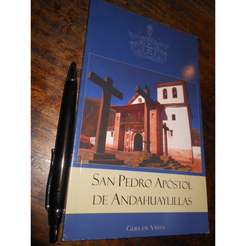 San Pedro Apóstol De Andahuaylillas Guía De Visita Ilustrado