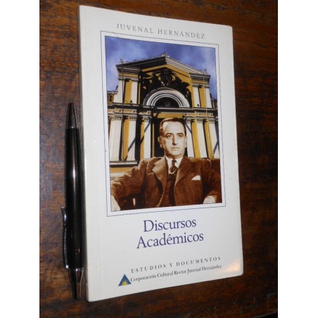 Discursos Académicos Juvenal Hernández Corporación Cultural