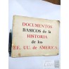 Documentos básicos de la historia de los EEUU de Ameríca Ser