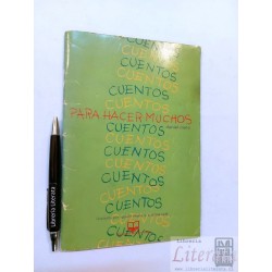 Cuentos para hacer muchos cuentos Daniel Mato Ed. Maria di M