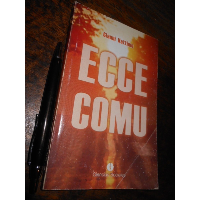 Ecce Comu Gianni Vattimo Ed. Ciencias Sociales / La Habana 2