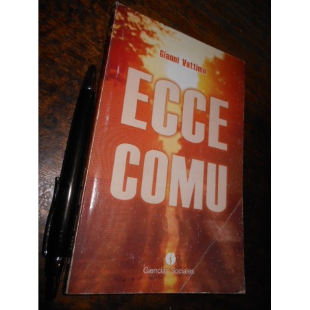 Ecce Comu Gianni Vattimo Ed. Ciencias Sociales / La Habana 2