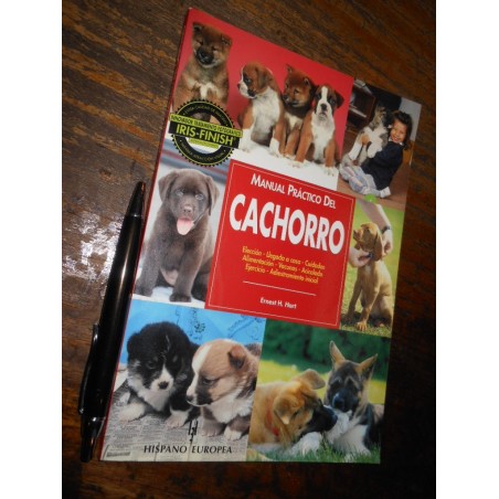 Manual Práctico Del Cachorro Ernest H Hart Ed. Hispano Europ