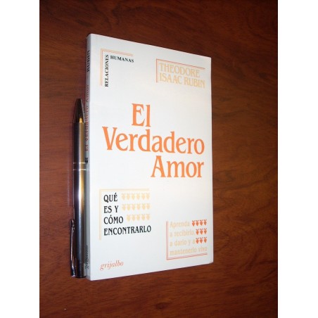 El Verdadero Amor Theodore Isaac Rubin Grijalbo / Relaciones