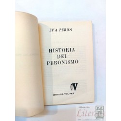 Historia del Peronismo Eva Peron Ed. Volver