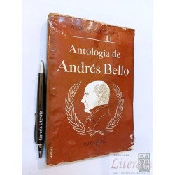 Antología de Andrés Bello Raúl Silva Castro Ed. Zigzag 1965