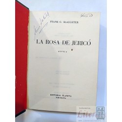 La rosa de Jericó Frank G Slaughter Ed. Planeta tapa dura 38