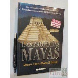 Las profecías Mayas Adrian G Gilbert y Maurice M Cotterell E