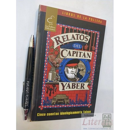 Relatos del Capitán Yaber Simón Pablo Espinosa Feredicho Zur