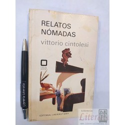 Relatos Nómadas Vittorio Cintolesi Ed. Universitaria
