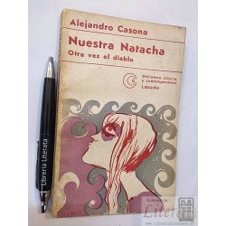 Nuestra Natacha Otra vez el diablo Alejandro Casona Ed. Losa