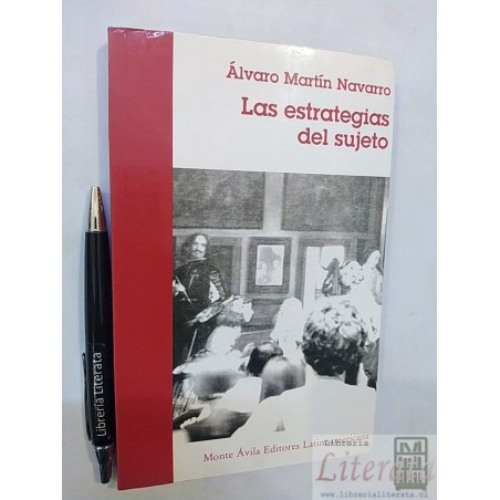 Las estrategias del sujeto Álvaro Martín Navarro Ed. Monte Á