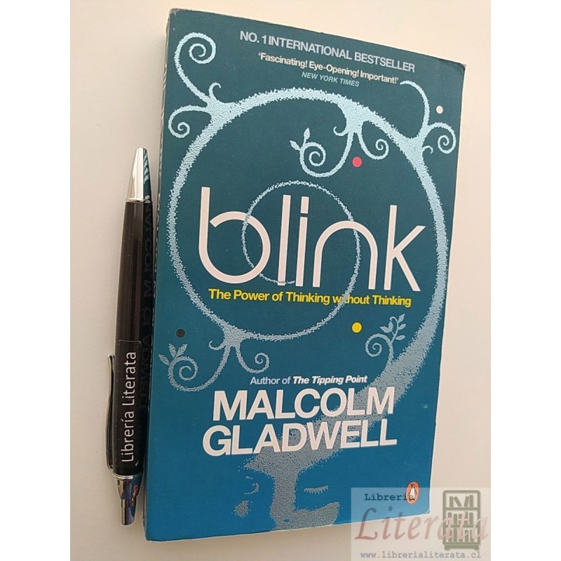 Blink The power o Thinking  Malcolm Gladwell EN INGLÉS Ed.