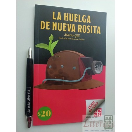 La huelga de nueva Rosita Mario Gill Ed. FCE ilustrado b/n V