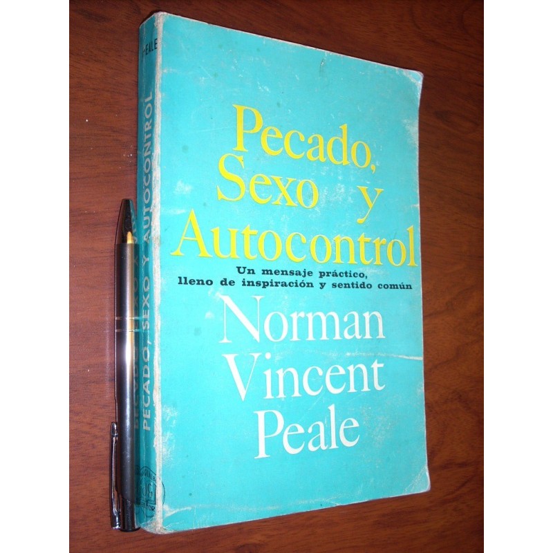 Pecado Sexo Y Autocontrol Norman Vincent Peale Ed Grijalbo