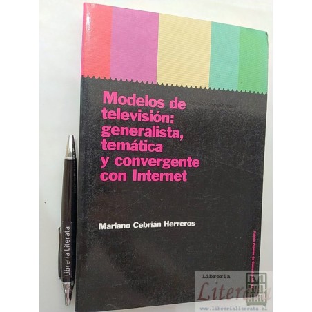 Modelos de televisión generalista temática y convergente con
