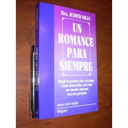 Un Romance Para Siempre Dra Judith Sills Ed Vergara / Para V