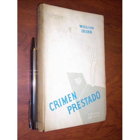 Crimen Prestado William Irish Ed Librería Hachette