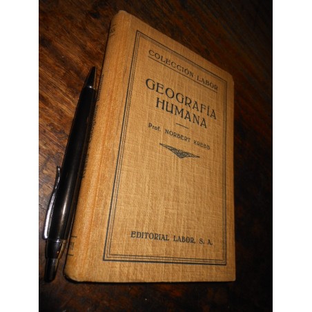 Geografía Humana Norbert Krebs Ed. Labor / Tapa Dura
