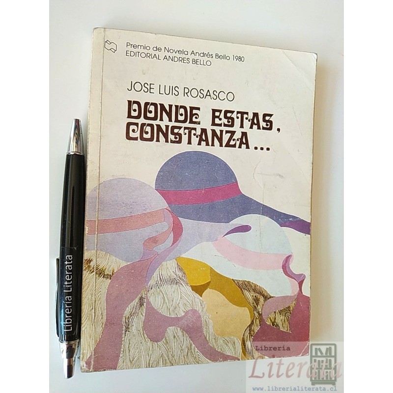 Donde estás constanza José Luis Rosasco Ed. Andrés Bello