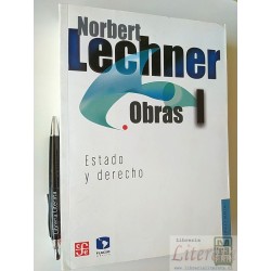 Obras I Estado y Derecho Norbert Lechnet Ed. FCE formato gra