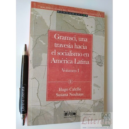Gramsci una travesía hacia el socialismo en América Latina I