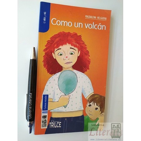 Como un volcán Magdalena Helguera Ed. LOM