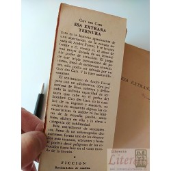 Esa extraña ternura Guy Des Cars Ed. Goyanarrie