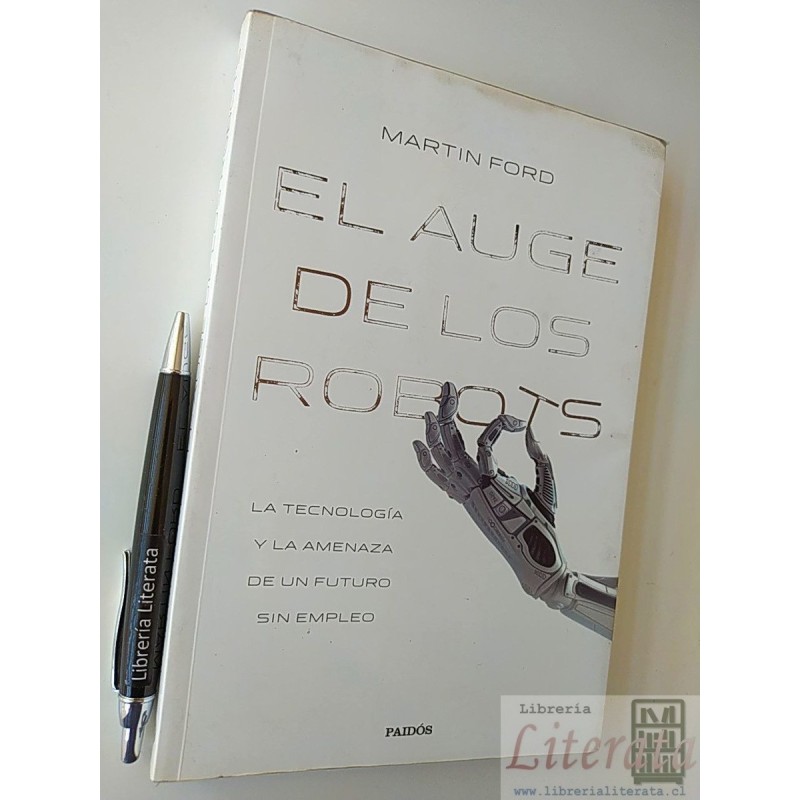 El auge de los Robos Martin Ford Ed. Paidós