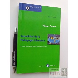 Actualidad de la pedagogía libertaria Filippo Trasatti Ed. P