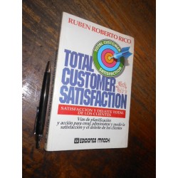 Total Customer Satisfaction Ruben Roberto Rico En Español Ed