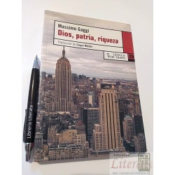 Dios patria riqueza Massimo Gaggi Ed. Lengua de trapo traduc